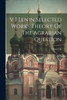 V I Lenin Selected Works Theory Of The Agrarian Question; Volume Xii