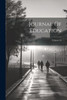 Journal Of Education; Volume 19