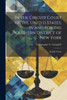 In The Circuit Court Of The United States, In And For The Southern District Of New York: Second Circuit