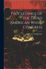 Proceedings Of The Third American Whist Congress
