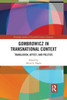 Gombrowicz In Transnational Context (Routledge Studies In Twentieth-Century Literature)