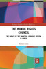 The Human Rights Council (Routledge Research In Human Rights Law)