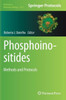 Phosphoinositides: Methods And Protocols (Methods In Molecular Biology, 2251)
