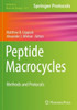 Peptide Macrocycles: Methods And Protocols (Methods In Molecular Biology)