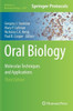 Oral Biology: Molecular Techniques And Applications (Methods In Molecular Biology, 2588)