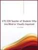 Ilts 228 Teacher Of Students Who Are Blind Or Visually Impaired