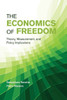 The Economics Of Freedom: Theory, Measurement, And Policy Implications