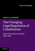 The Changing Legal Regulation Of Cohabitation: From Fornicators To Family, 16002010 (Law In Context)