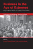 Business In The Age Of Extremes (Publications Of The German Historical Institute)
