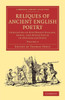 Reliques Of Ancient English Poetry: Consisting Of Old Heroic Ballads, Songs, And Other Pieces Of Our Earlier Poets (Cambridge Library Collection - Literary Studies) (Volume 2)