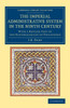 The Imperial Administrative System In The Ninth Century: With A Revised Text Of The Kletorologion Of Philotheos (Cambridge Library Collection - Medieval History)