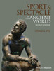 Sport And Spectacle In The Ancient World (Ancient Cultures)