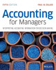 Accounting For Managers: Interpreting Accounting Information For Decision Making