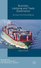 Business Lobbying And Trade Governance: The Case Of Eu-China Relations (European Administrative Governance)