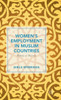 WomenS Employment In Muslim Countries: Patterns Of Diversity