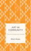 Art In Community: The Provisional Citizen