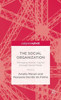 The Social Organization: Managing Human Capital Through Social Media