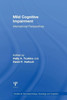 Mild Cognitive Impairment (Studies On Neuropsychology, Neurology And Cognition)