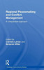 Regional Peacemaking And Conflict Management: A Comparative Approach (Routledge Global Security Studies)