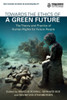 Towards The Ethics Of A Green Future: The Theory And Practice Of Human Rights For Future People (Routledge Studies In Sustainability)