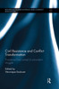 Civil Resistance And Conflict Transformation (Routledge Studies In Peace And Conflict Resolution)