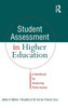 Student Assessment In Higher Education: A Handbook For Assessing Performance