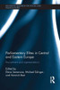 Parliamentary Elites In Central And Eastern Europe (Routledge Research On Social And Political Elites)