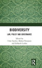 Biodiversity: Law, Policy And Governance