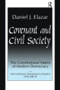 Covenant And Civil Society (Covenant Traditions In Politics Series)