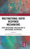 Multinational Rapid Response Mechanisms (Global Institutions)