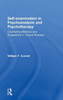 Self-Examination In Psychoanalysis And Psychotherapy: Countertransference And Subjectivity In Clinical Practice