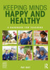 Keeping Minds Happy And Healthy