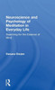 Neuroscience And Psychology Of Meditation In Everyday Life