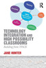 Technology Integration And High Possibility Classrooms