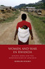 Women and War in Rwanda: Gender, Media and the Representation of Genocide (International Library of African Studies)