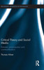 Critical Theory And Social Media: Between Emancipation And Commodification (Routledge Advances In Sociology)