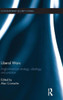 Liberal Wars: Anglo-American Strategy, Ideology And Practice (Contemporary Security Studies)