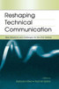 Reshaping Technical Communication: New Directions And Challenges For The 21St Century