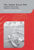 The Indian Ocean Rim: Southern Africa And Regional Cooperation