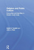 Religion And Public Culture: Encounters And Identities In Modern South India