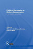 Political Discussion In Modern Democracies (Routledge/Ecpr Studies In European Political Science)
