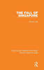 The Fall Of Singapore 1942 (Routledge Library Editions: World War Ii In Asia)