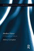 Modern Honor: A Philosophical Defense (Routledge Studies In Ethics And Moral Theory)