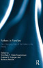 Fathers In Families: The Changing Role Of The Father In The Family