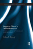 Resolving Claims To Self-Determination (Routledge Research In International Law)