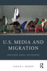 U.S. Media And Migration