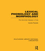 Lexical Phonology And Morphology (Rle Linguistics A: General Linguistics) (Routledge Library Editions: Linguistics)