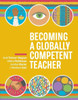Becoming A Globally Competent Teacher