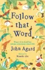 Follow That Word