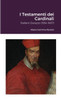 I Testamenti Dei Cardinali: Stefano Durazzo (1594-1667) (Italian Edition)